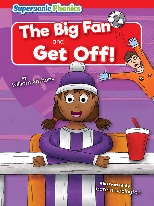 Title details for The Big Fan & Get Off! by William Anthony - Available